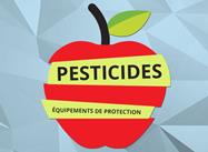 Pesticides et équipements de protection individuelle chez les pomiculteurs