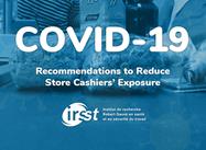 Recommendations to Reduce Store Cashiers’ Exposure