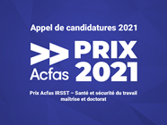 Appel de candidatures 2021 : Prix  Acfas IRSST – Santé et sécurité au travail