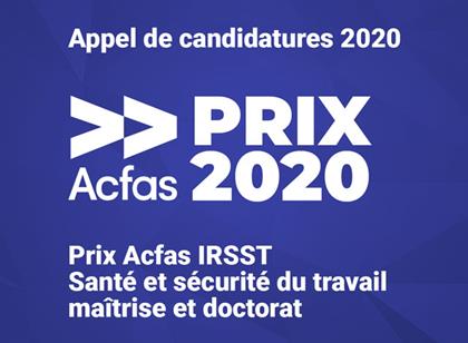 Appel de candidatures 2020 : Prix  Acfas IRSST – santé et sécurité au travail