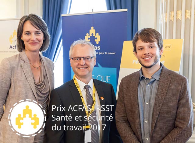 Remise des prix ACFAS-IRSST-Santé et sécurité du travail 2017