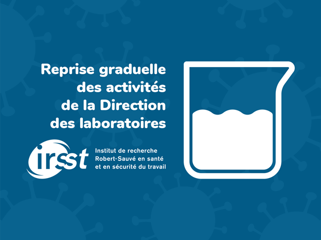 Reprise graduelle des activités de la Direction des laboratoires