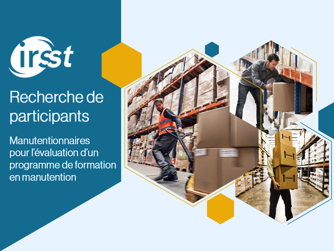 Recherche de participants – Manutentionnaires pour l’évaluation d’un programme de formation en manutention<p