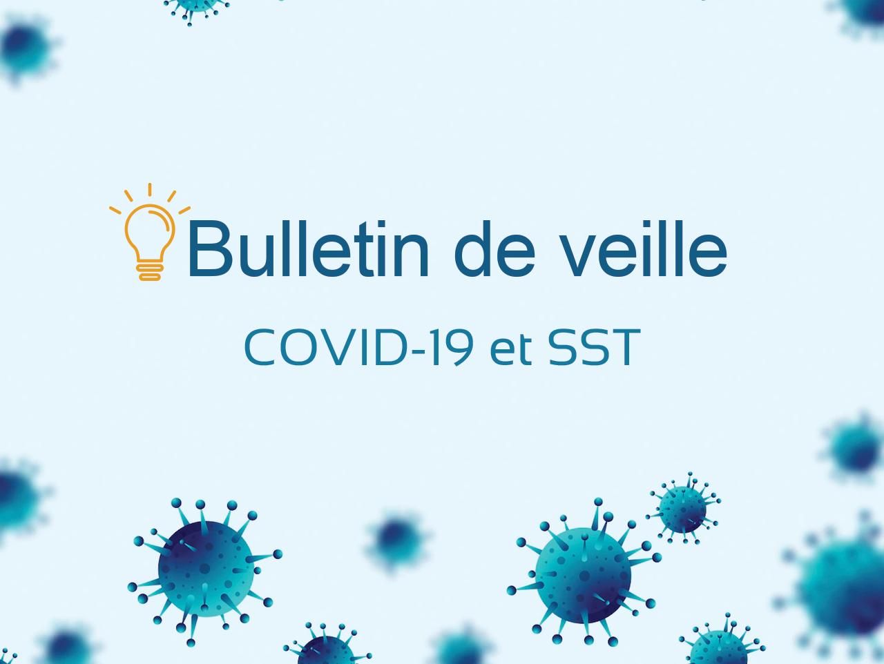 COVID-19 et SST - l'information à votre portée