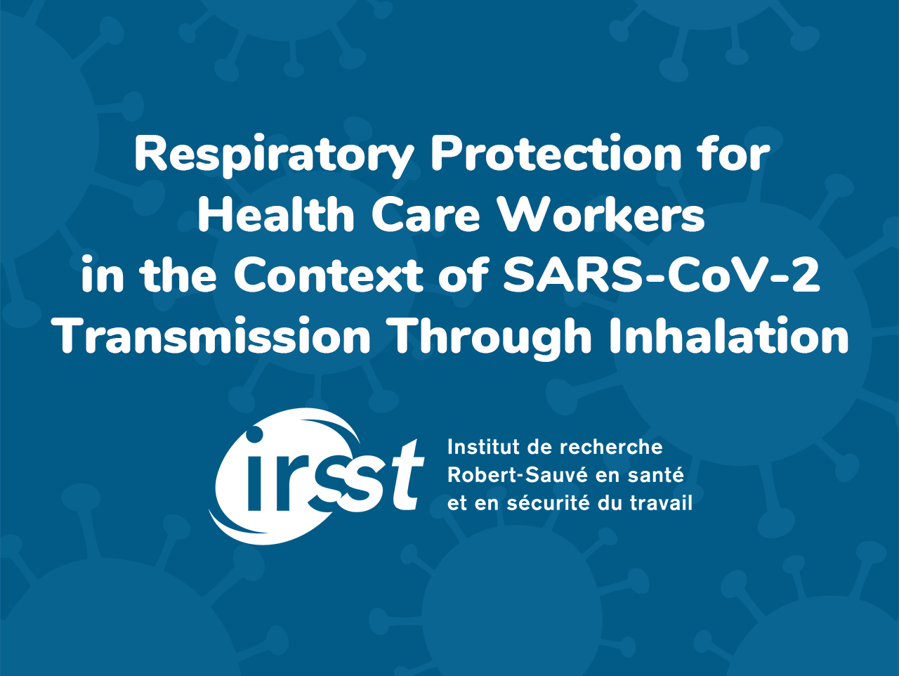 Respiratory Protection for Healthcare Workers in the Context of