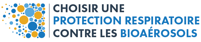 IRSST - Protection respiratoire contre les bioaérosols