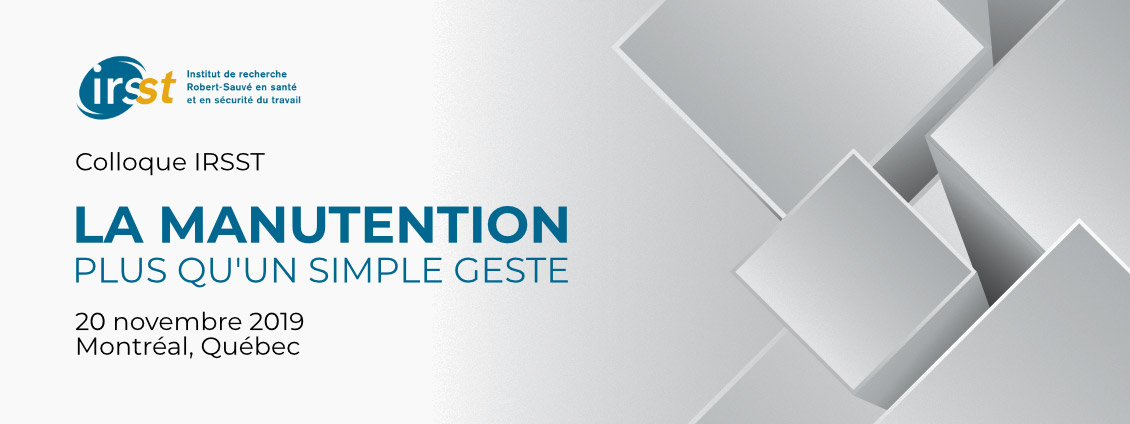 Colloque IRSST 2019 Manutention